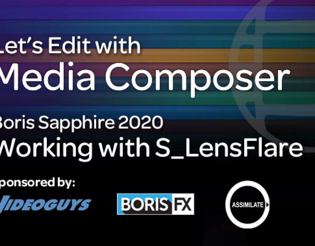 Let's Edit - Working with S_LensFlare
