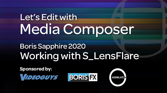Let's Edit - Working with S_LensFlare