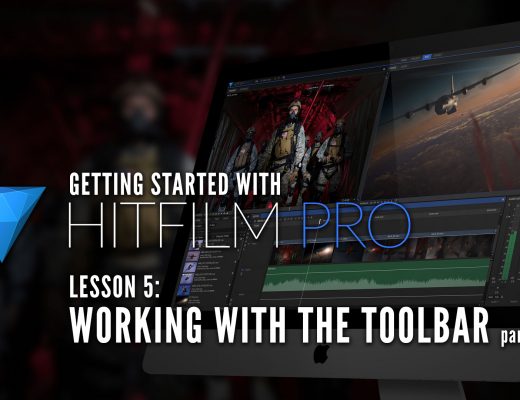 HitFilm Pro - Working with the Toolbar Part 2