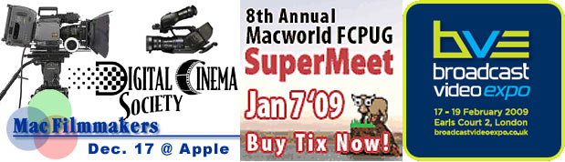Events: DCS & MFM discuss CineAlta; FCPUG SuperMeet; Broadcast Video Expo 3