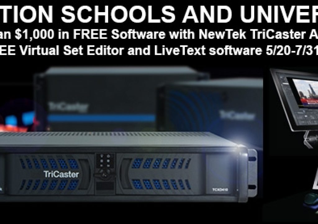 Free Virtual Set Editor and LiveText to Schools Who Purchase a Professional NewTek TriCaster Academic Version 1