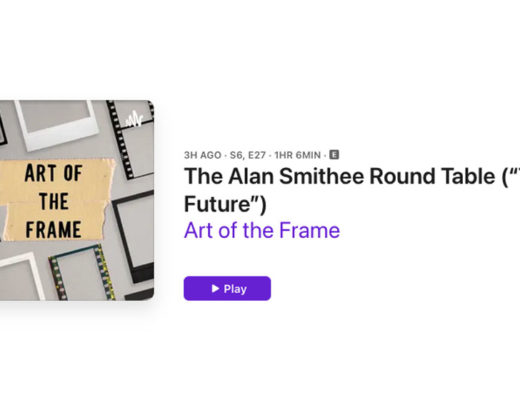 Art of the Frame Podcast: The Alan Smithee Round Table – The Trends That Will Shape Our Future 10