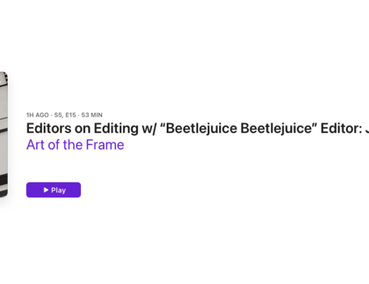 Art of the Frame Podcast: Editors on Editing with “Beetlejuice Beetlejuice” Editor: Jay Prychidny 9