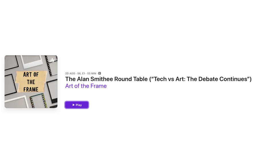 Art of the Frame Podcast: The Alan Smithee Round Table - Tech vs Art: The Debate Continues 1