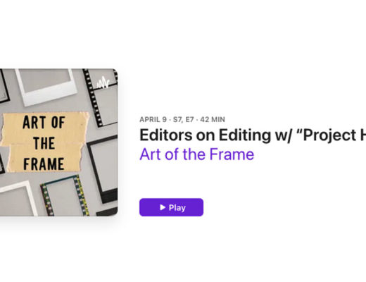 Art of the Frame Podcast: Editors on Editing with “Project Hail Mary” Editor Joel Negron 7