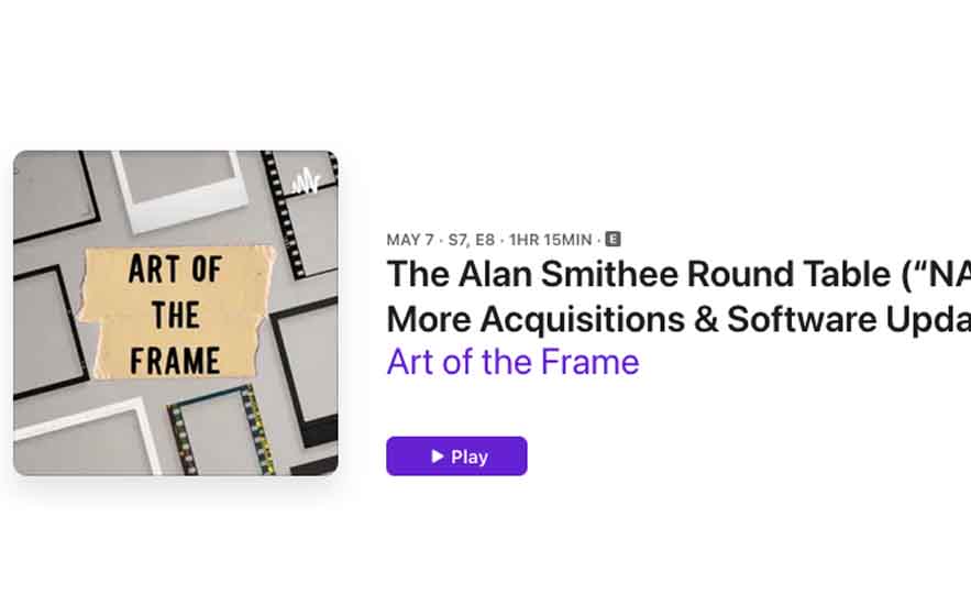Art of the Frame Podcast: The Alan Smithee Round Table – What were the top stories at NAB Show? 1
