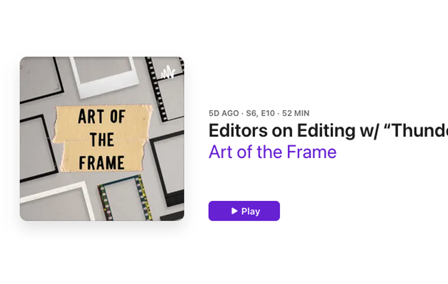Art of the Frame Podcast: Editors on Editing Roundtable with “Thunderbolts” Editors Angela M. Catanzaro & and Harry Yoon 1