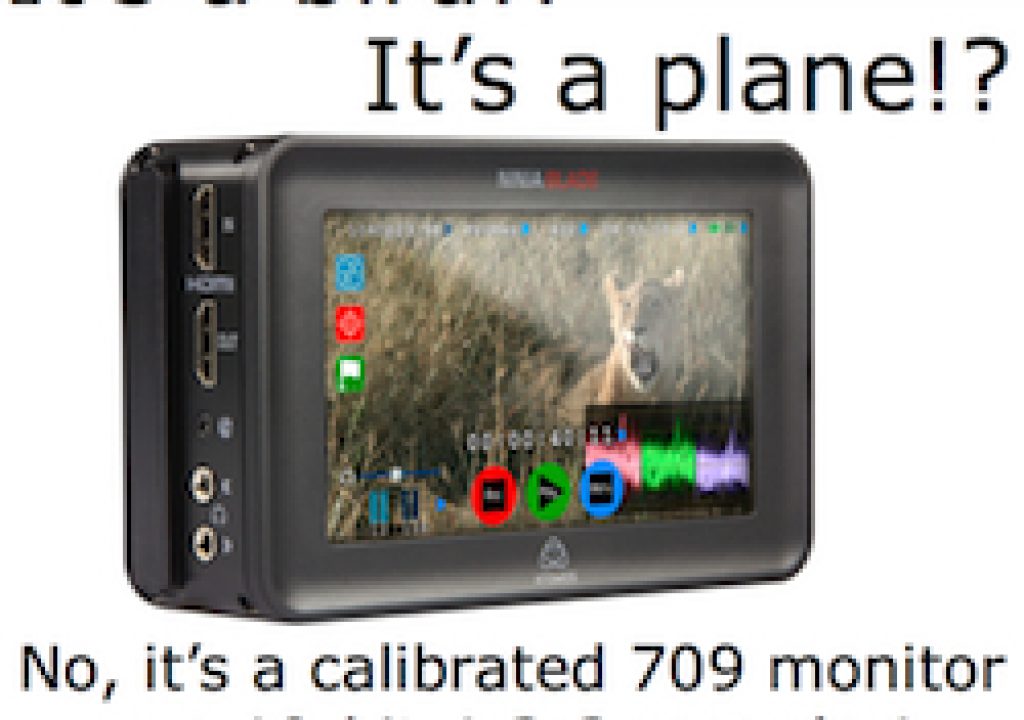 It’s a calibrated 709 field monitor! No, a 10-bit 4:2:2 recorder! It's Ninja Blade or Samurai Blade! 13