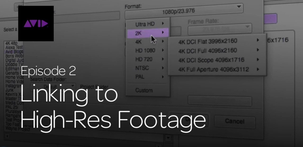 Get Started Fast with Media Composer for High-Res Workflows—Part 2 9