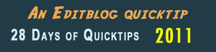 28 Days of Quicktips Coming Again for 2011 + reader Quicktips 1