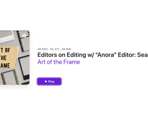 Art of the Frame Podcast: Editors on Editing with “Anora” Editor Sean Baker 7