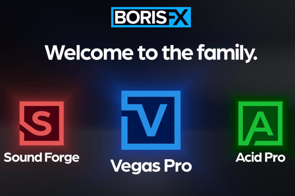 Boris FX acquires Vegas Pro, Sound Forge and Acid Pro
