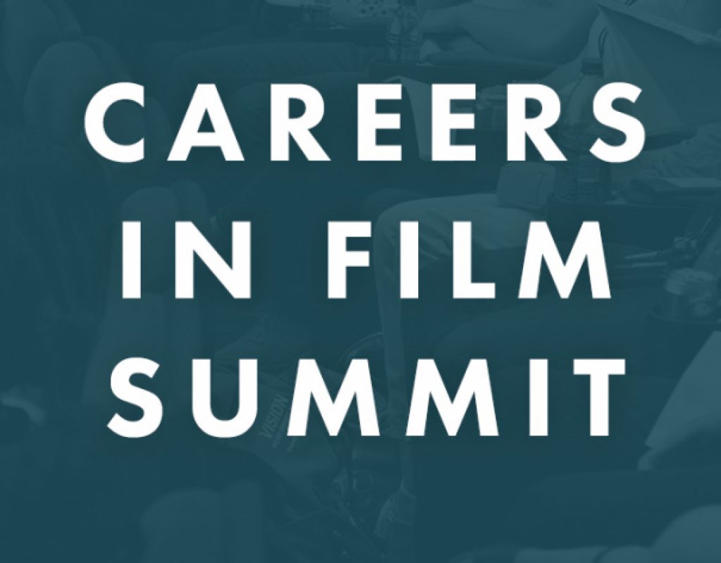 Careers in Film Summit is back!