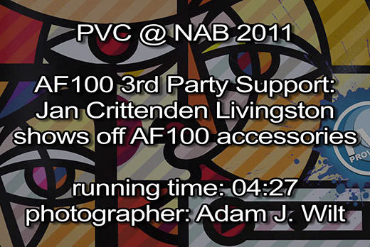 NAB 2011 Video - 3rd-Party Support for the AG-AF100 99