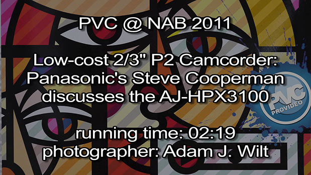 NAB 2011 Video - Panasonic AJ-HPX3100 3