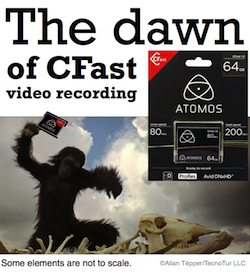 The dawn of CFast video recording 39