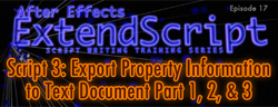 After Effects ExtendScript Training: Ep. 17 Part 1, 2, and 3 3