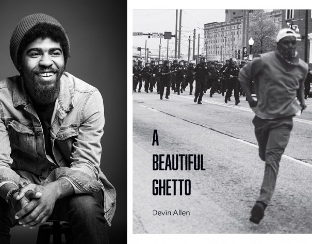 Devin Allen’s new book: A Beautiful Ghetto