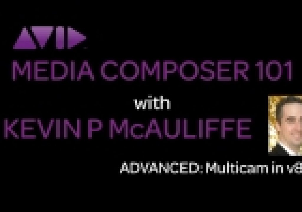 Media Composer 101 - ADVANCED - Multicam Editing in v8.5 1