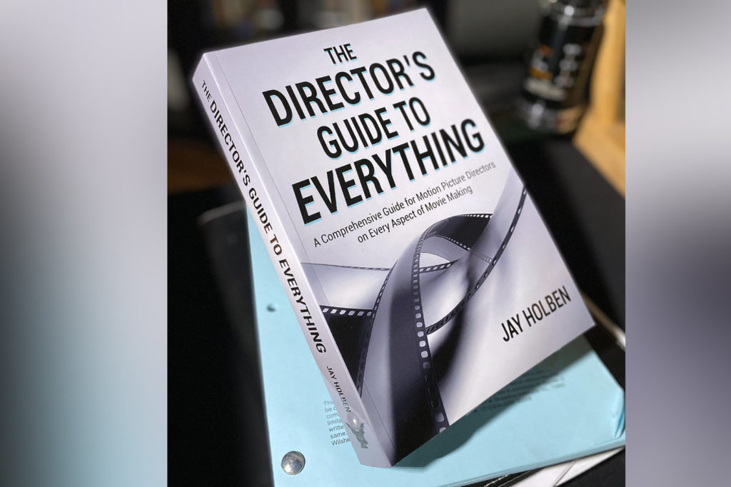 The Director’s Guide to Everything: a 600-page dive into professional directing