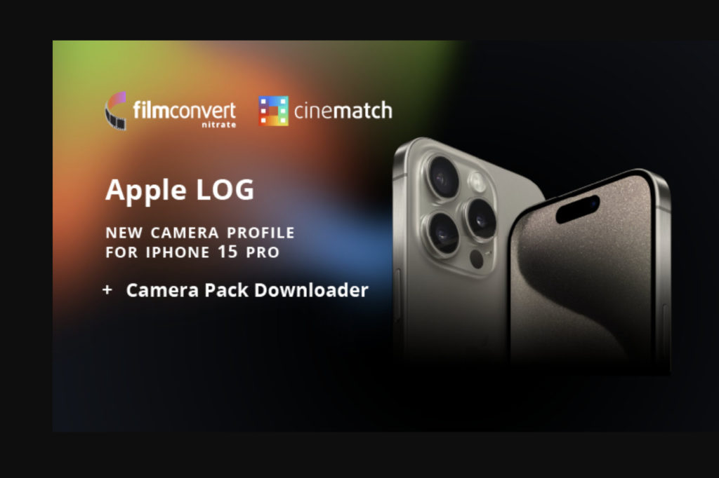 Apple LOG now available in FilmConvert and CineMatch