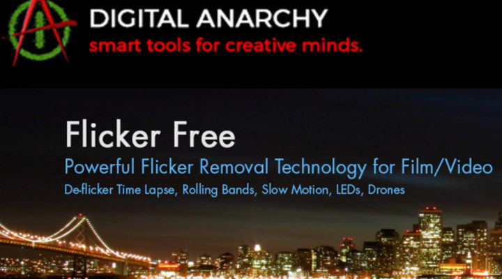 Digital Anarchy launches Flicker Free 3.0