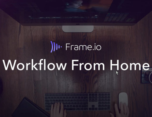 Workflow From Home Web Series with Frame.io 55