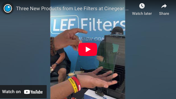 PVC at Cine Gear: LEE Filters Powers Showcases Expanded Offerings and Unrivaled Quality 1