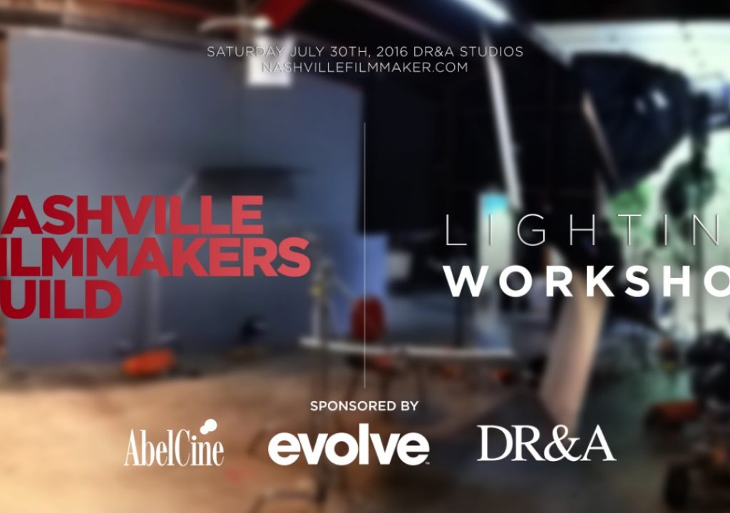 Nashville Filmmakers Guild Lighting Workshop - July 30 5