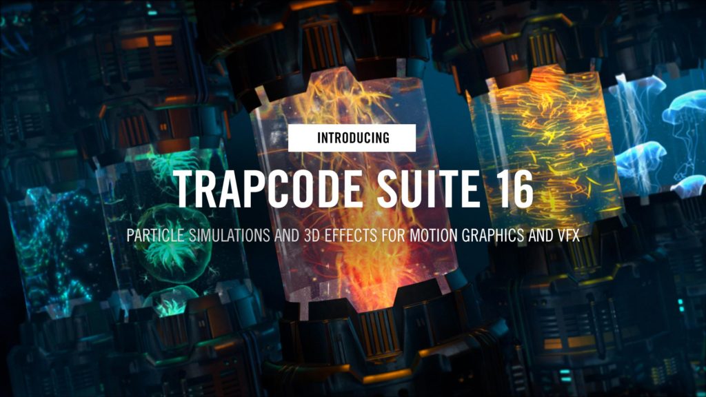 Maxon double suite updates: Trapcode and Magic Bullet