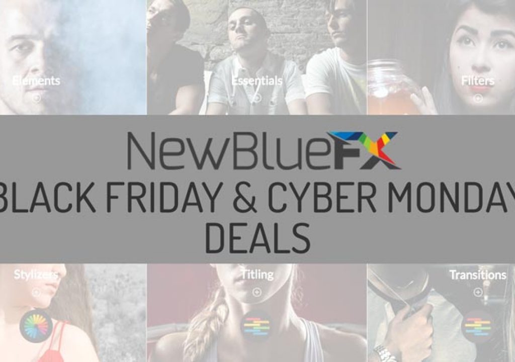 Videoguys NewBlueFX Cyber Monday 30% Off Sale 1