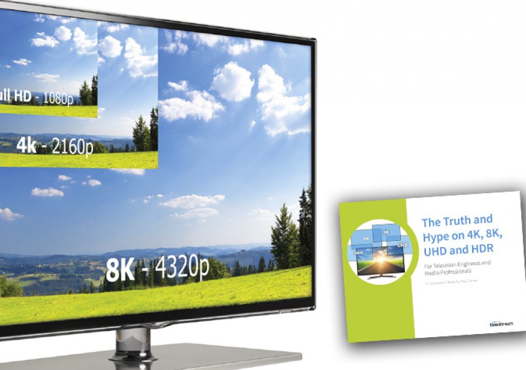 The Truth and Hype on 4K, 8K, UHD and HDR