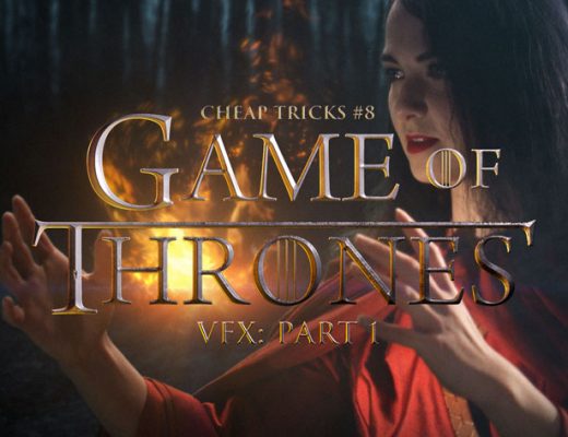 Creating Game of Thrones special effects at home with Red Giant’s VFX Suite