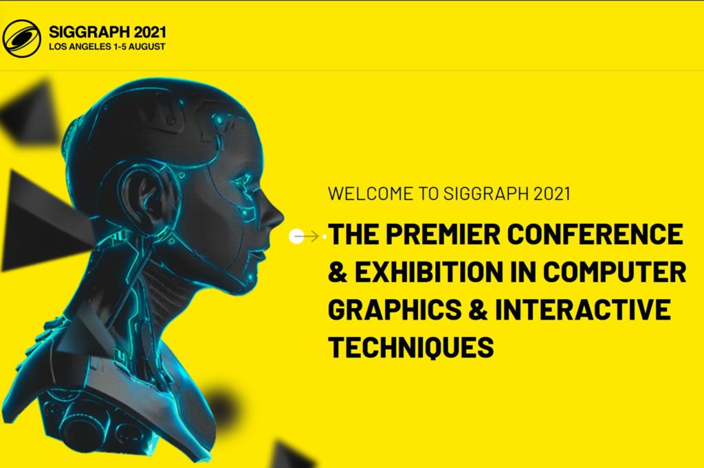 SIGGRAPH: the show returns to Los Angeles in 2021