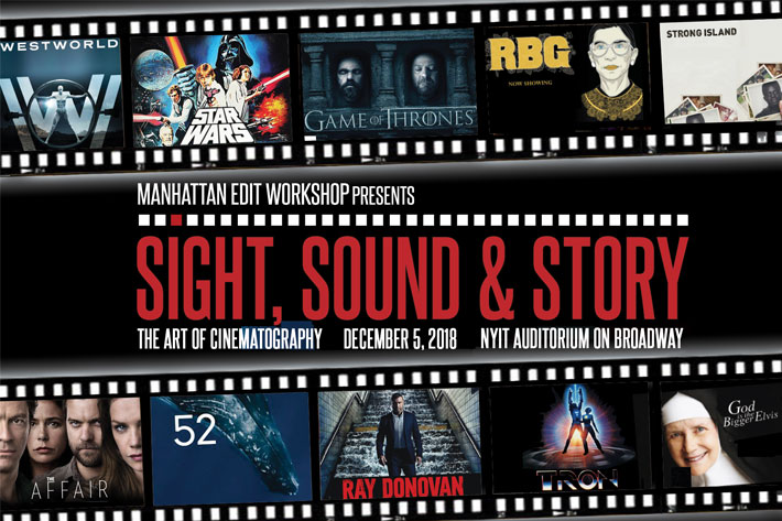 Sight, Sound & Story: The Art of Cinematography, returns to NYC