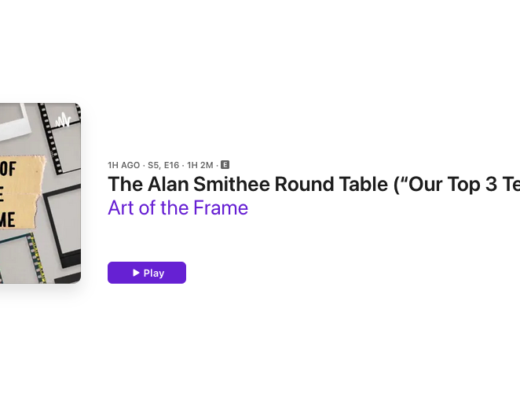 Art of the Frame Podcast: The Alan Smithee Round Table - Our Top 3 Tech Things we are Thankful for 5