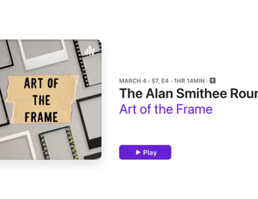 Art of the Frame Podcast: The Alan Smithee Round Table – The Evolving Landscape of Content & Technology 10