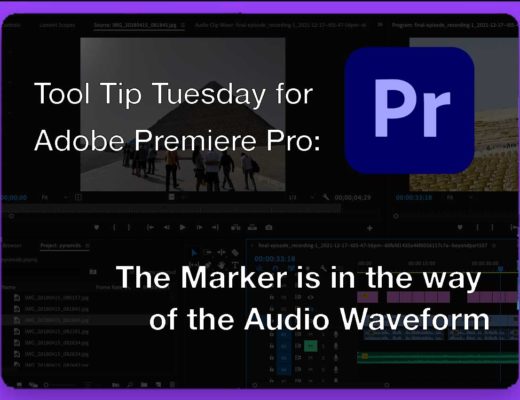 Tool Tip Tuesday for Adobe Premiere Pro: The Marker is in the way of the Audio Waveform 36