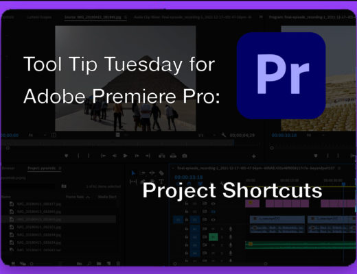 Tool Tip Tuesday for Adobe Premiere Pro: Project Shortcuts 48