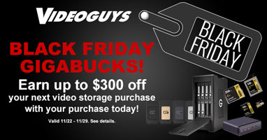 Videoguys Black Friday GIGABUCKS Specials 4