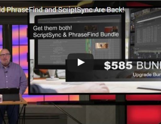 Videoguys' Video: Avid PhraseFind and ScriptSync are Back! 10