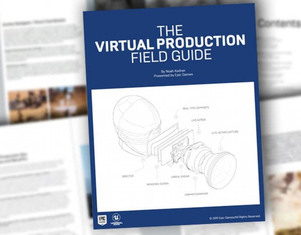 The Virtual Production Field Guide: your FREE pocket guide to VP techniques