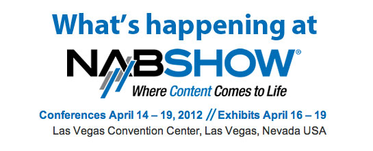 whats-happening-NAB-2012.jpg